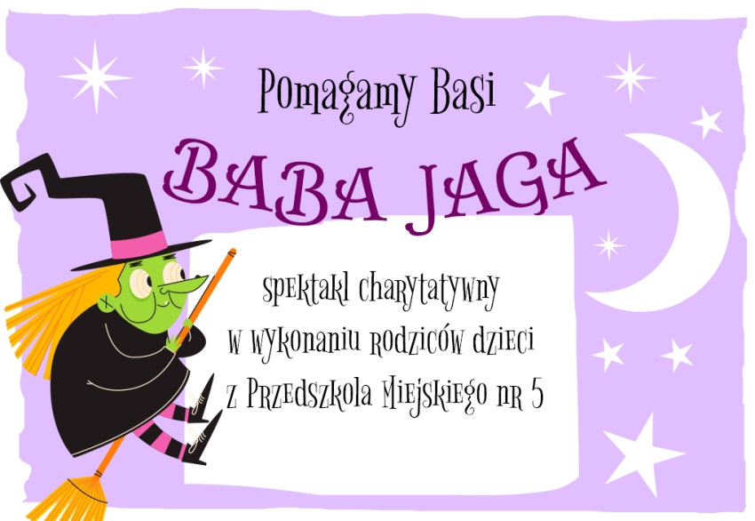 Spektakl charytatywny pt. "Baba Jaga"