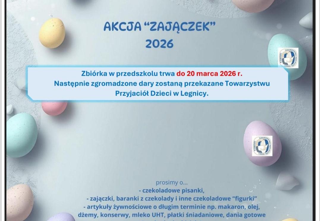 Zapraszamy do udziału w akcji" Zajączek"
