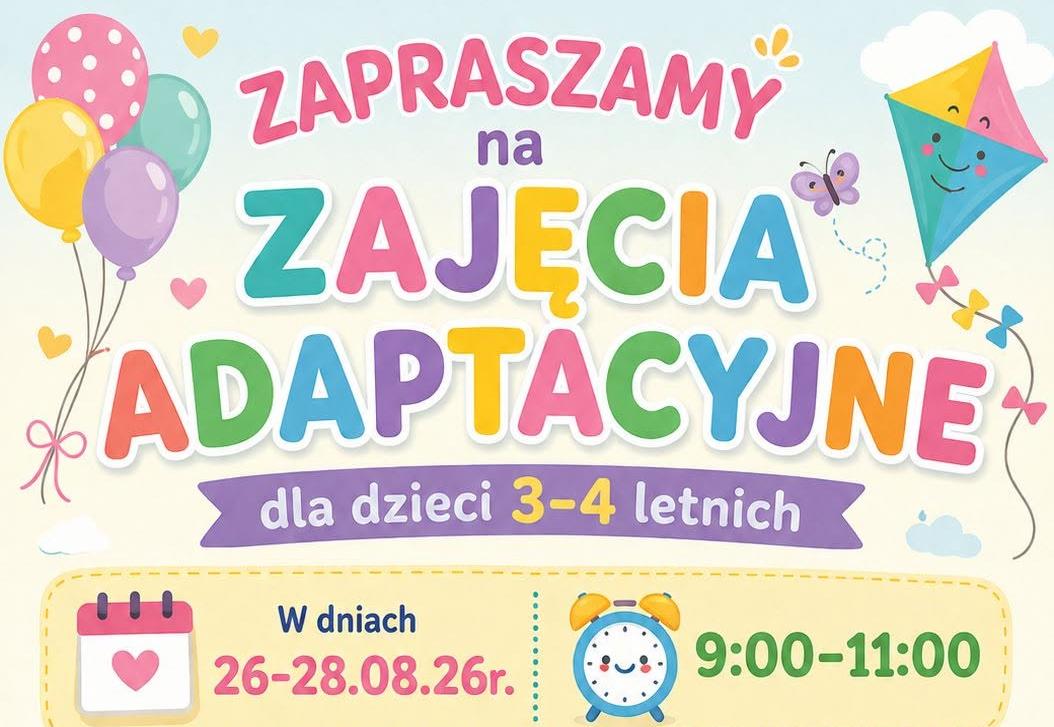 Zapraszamy na zajęcia adaptacyjne